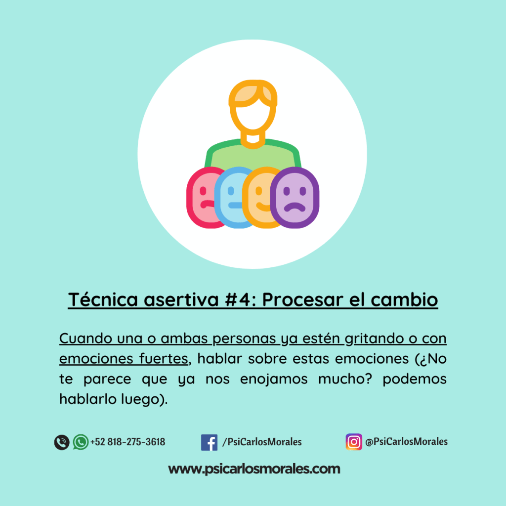 Técnica asertiva: Procesamiento del cambio